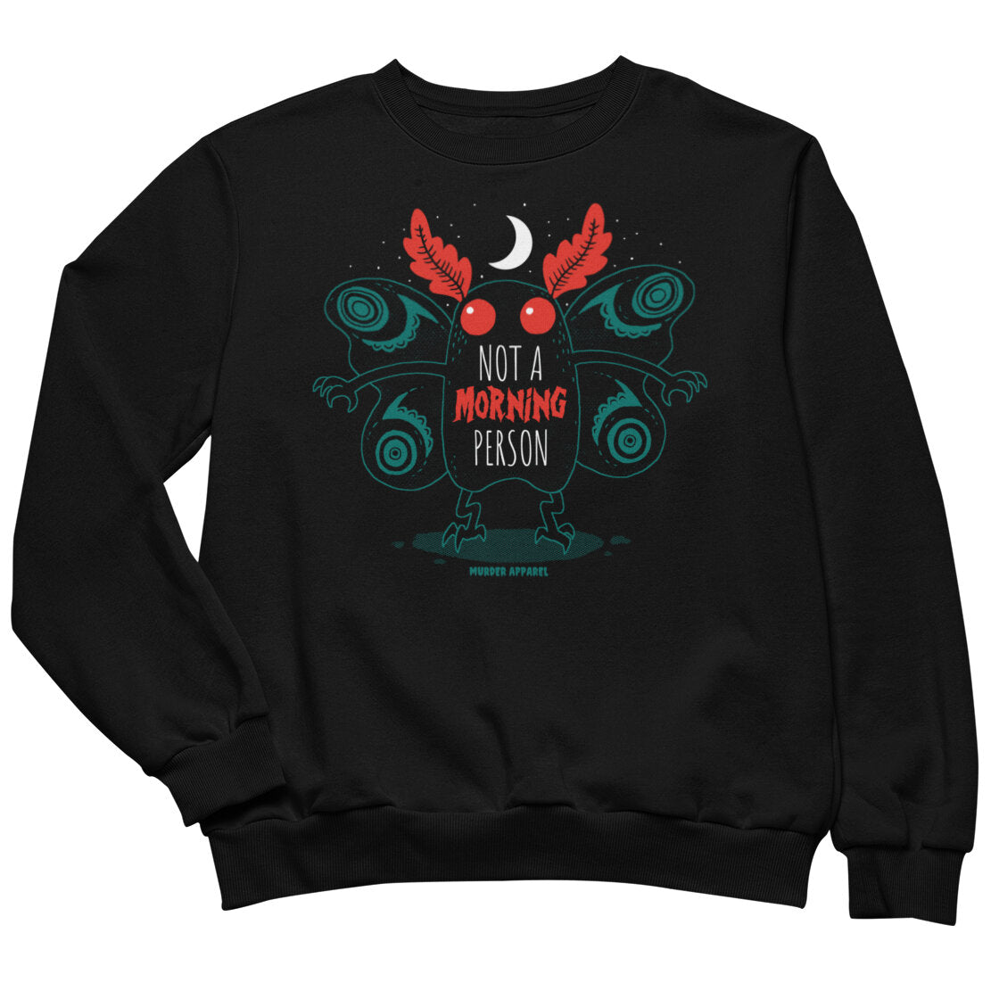 Mothman Morning Person Sweatshirt