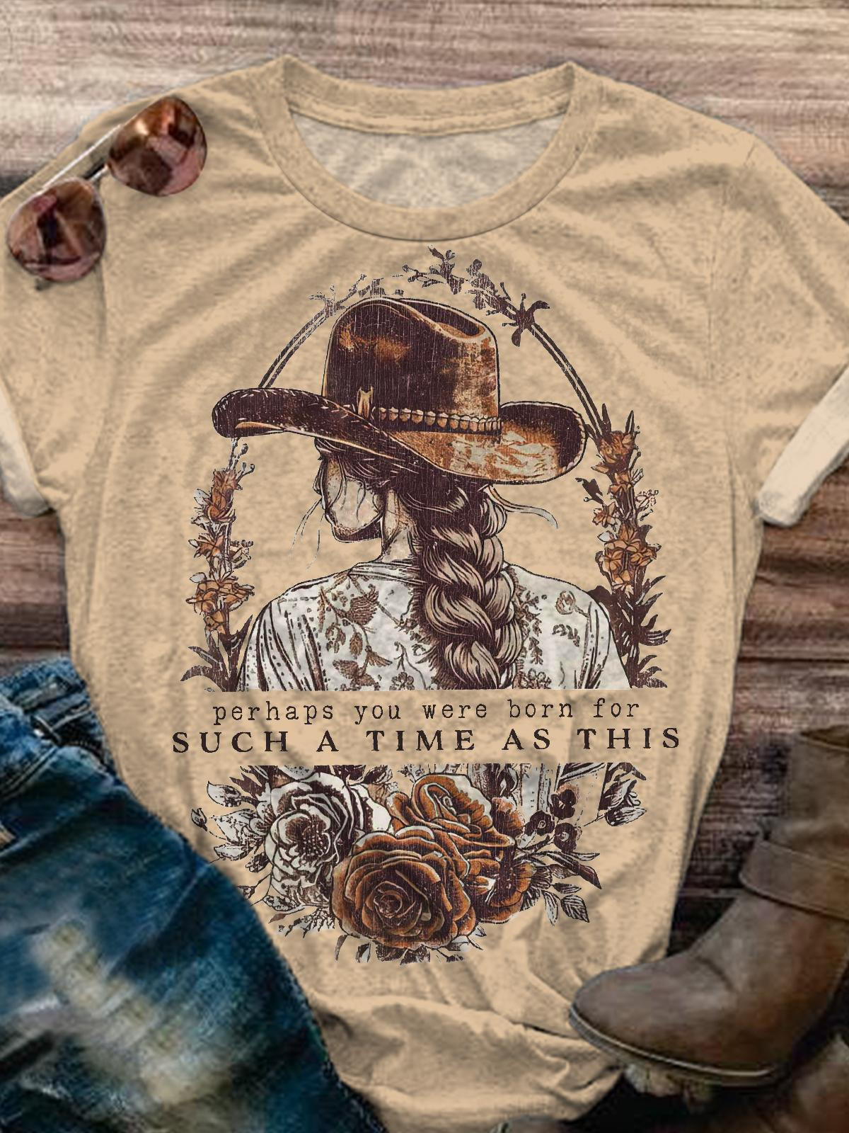 Perhaps You Were Born For Such A Time As This Western Vintage Print T-shirt