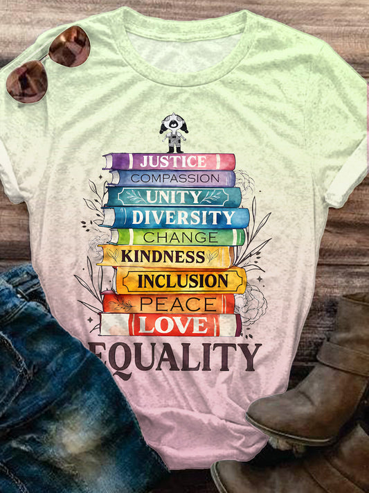 Pursuing Equal Print Crew Neck T-shirt