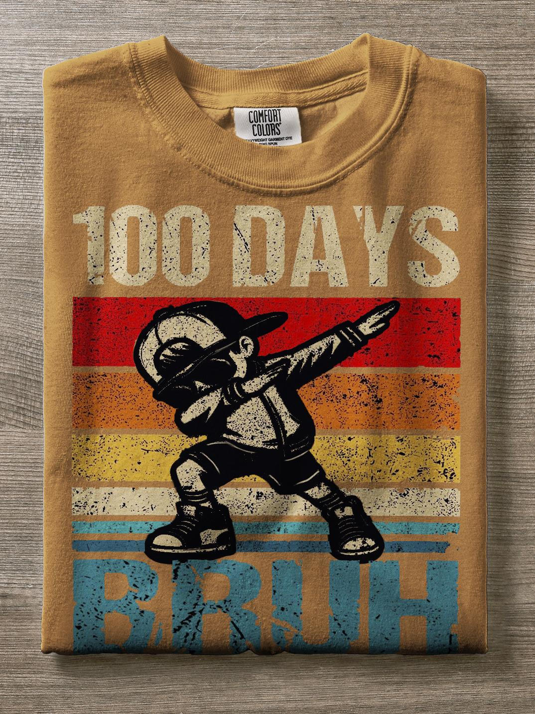 100 Days Bruh Back to School Retro Slogan Print T-shirt
