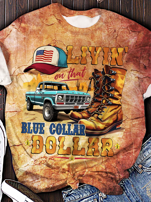 Livin’On That Blue Collar Dollar Crew Neck T-shirt