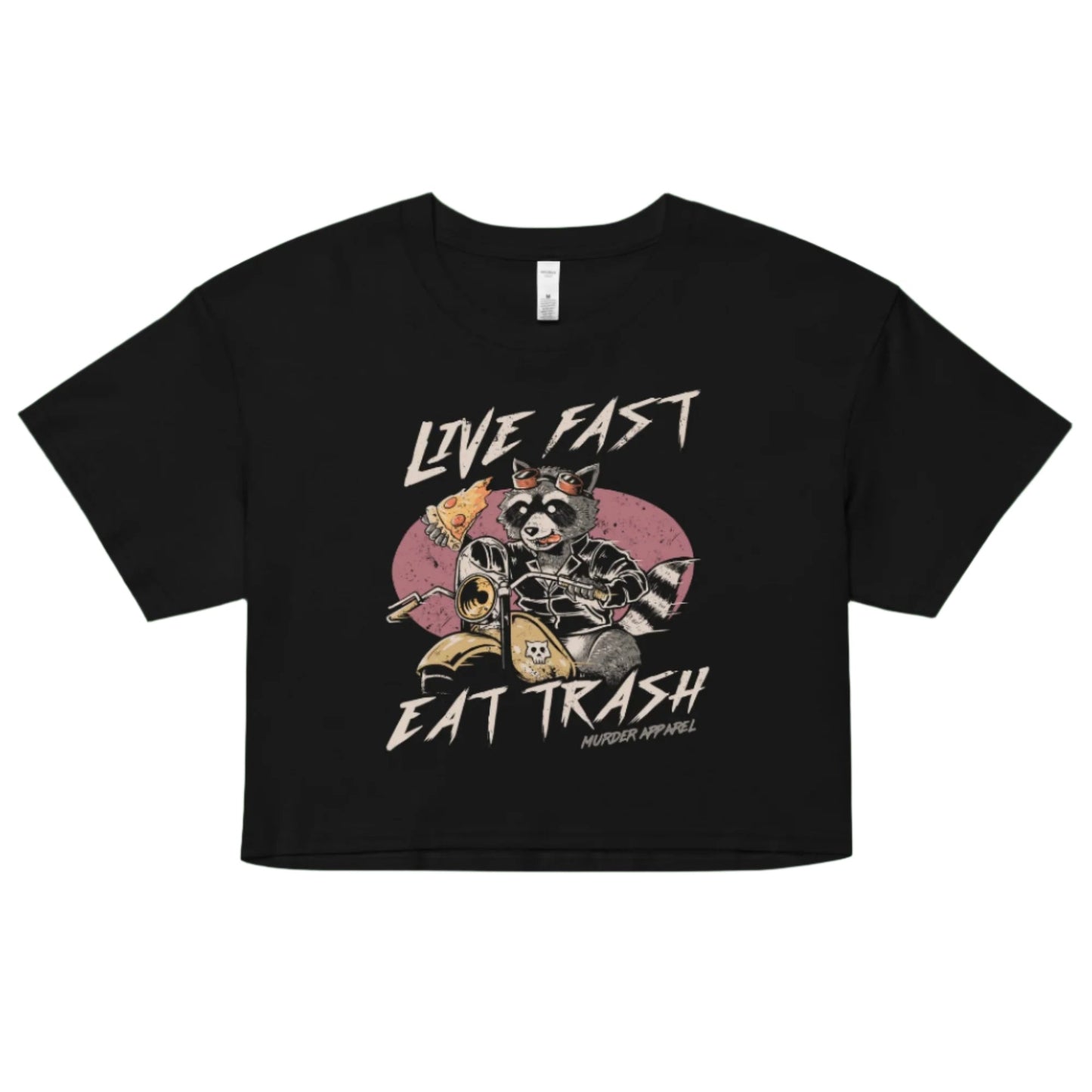 Live Fast Eat Trash Crop Top