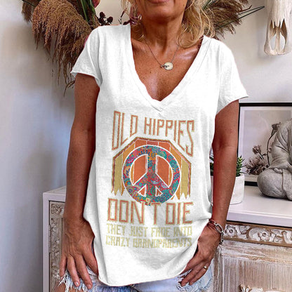 Old Hippies Don't Die Creative Printed Graphic Tees