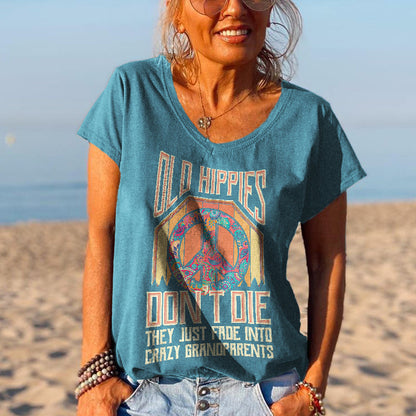 Old Hippies Don't Die Creative Printed Graphic Tees