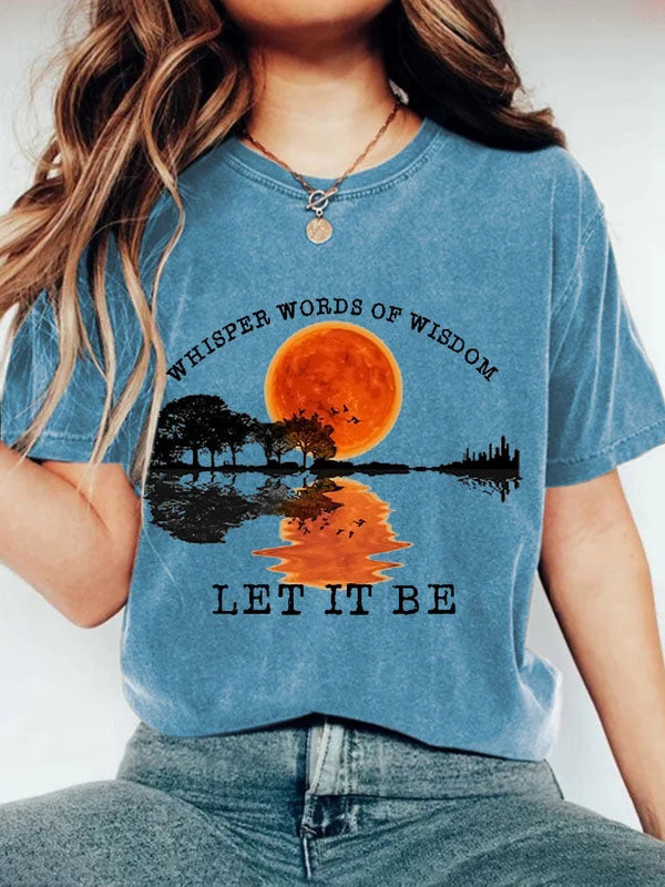 Women's Whisper Words Of Wisdom Let It Be Print Casual T-Shirt