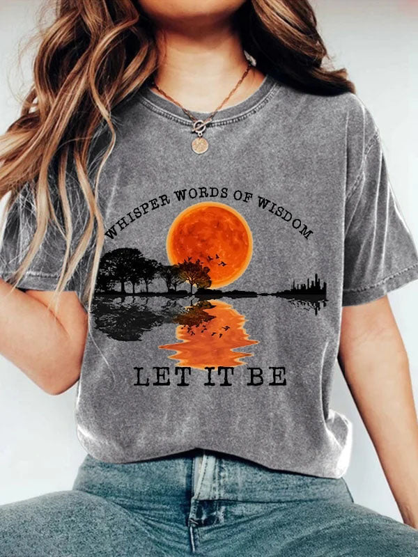 Women's Whisper Words Of Wisdom Let It Be Print Casual T-Shirt