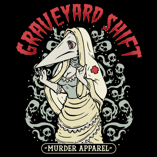 Plague Nurse Graveyard Shift T-Shirt