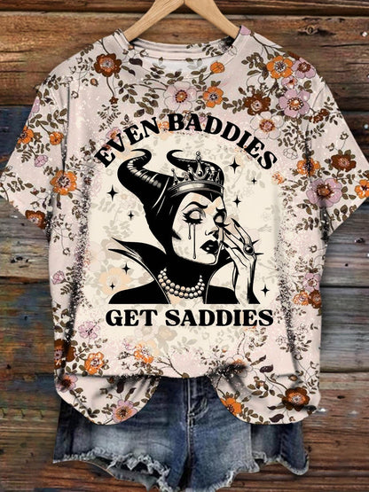 Even Baddies Get Saddies Queen Vintage Print Crew Neck T-Shirt