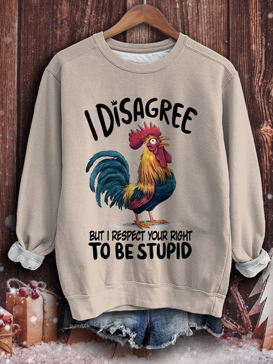 I Disagree But Respect Your Right Print Long Sleeve Top