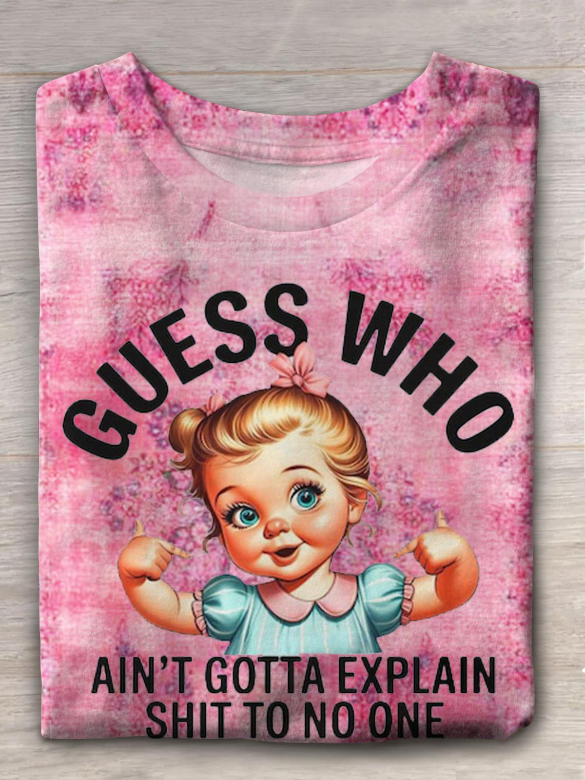 Guess Who Ain't Gotta Explain Cute Girls Emoji Print T-Shirt