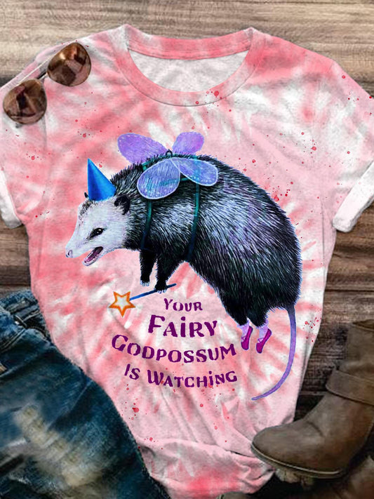 Your Fairy Godpossum Is Watching Printed Casual T-shirt