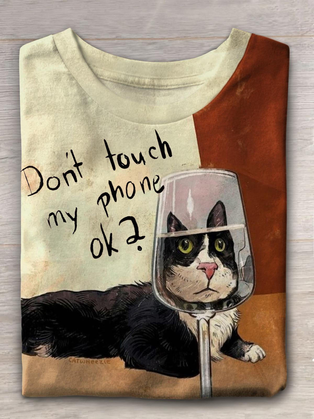 Don't Touch My Phone OK Funny Cat Print Casual T-shirt