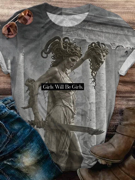 Girls Will Be Girls Crew Neck T-shirt