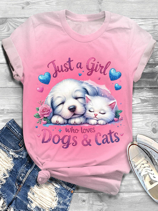 Just a Girl Who Love Dogs Cats Crew Neck T-shirt