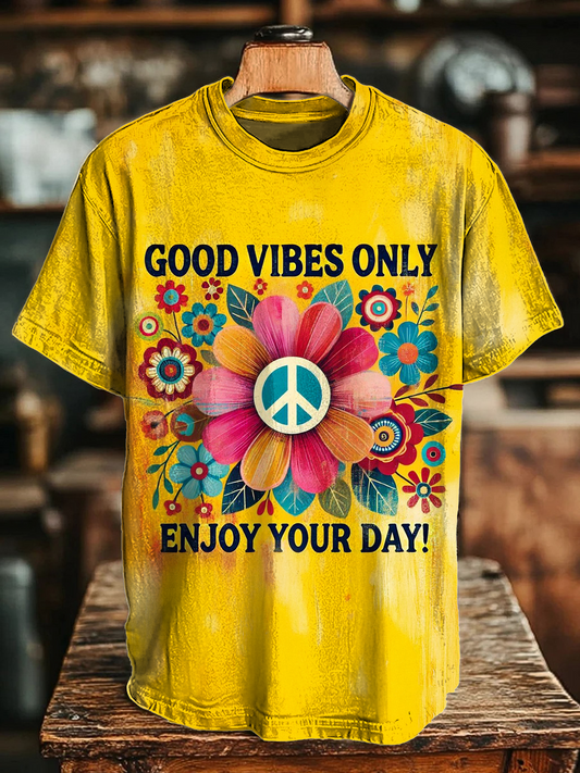 Good Vibes Only Enjoy Your Day Crew Neck T-shirt
