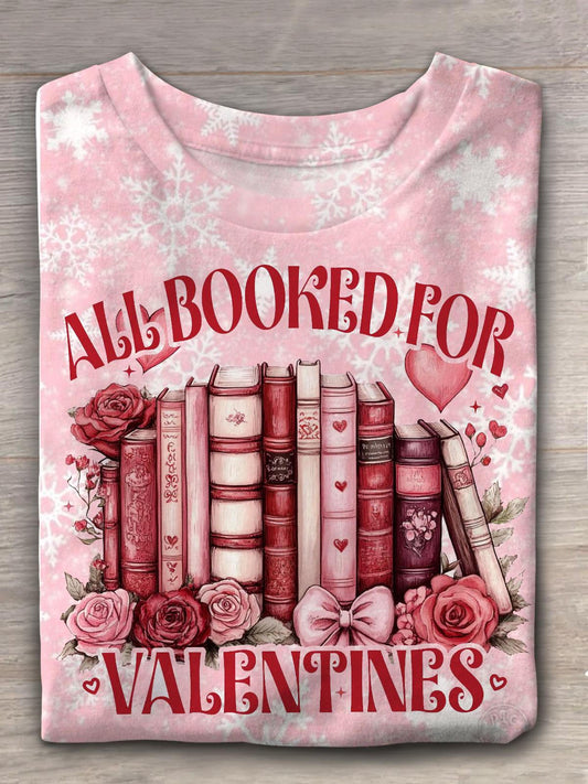 All Booked for Valentines Crew Neck T-shirt