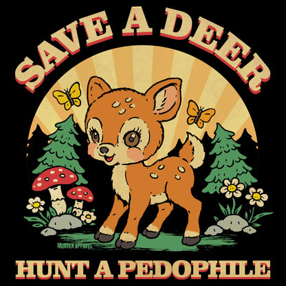Save A Deer T-shirt