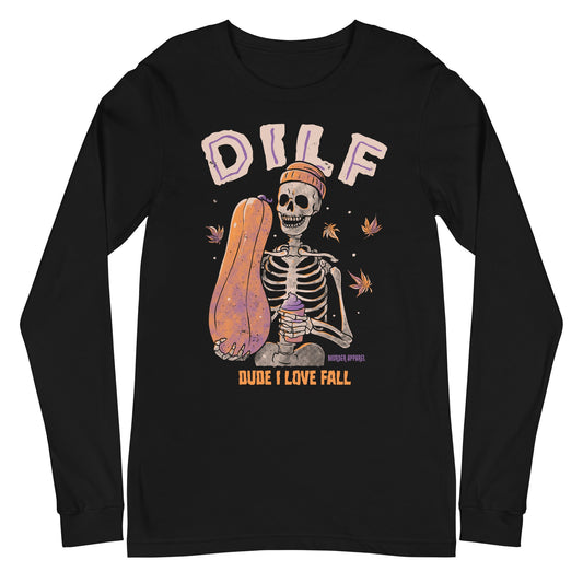 Dude I Love Fall DILF Long Sleeve Shirt