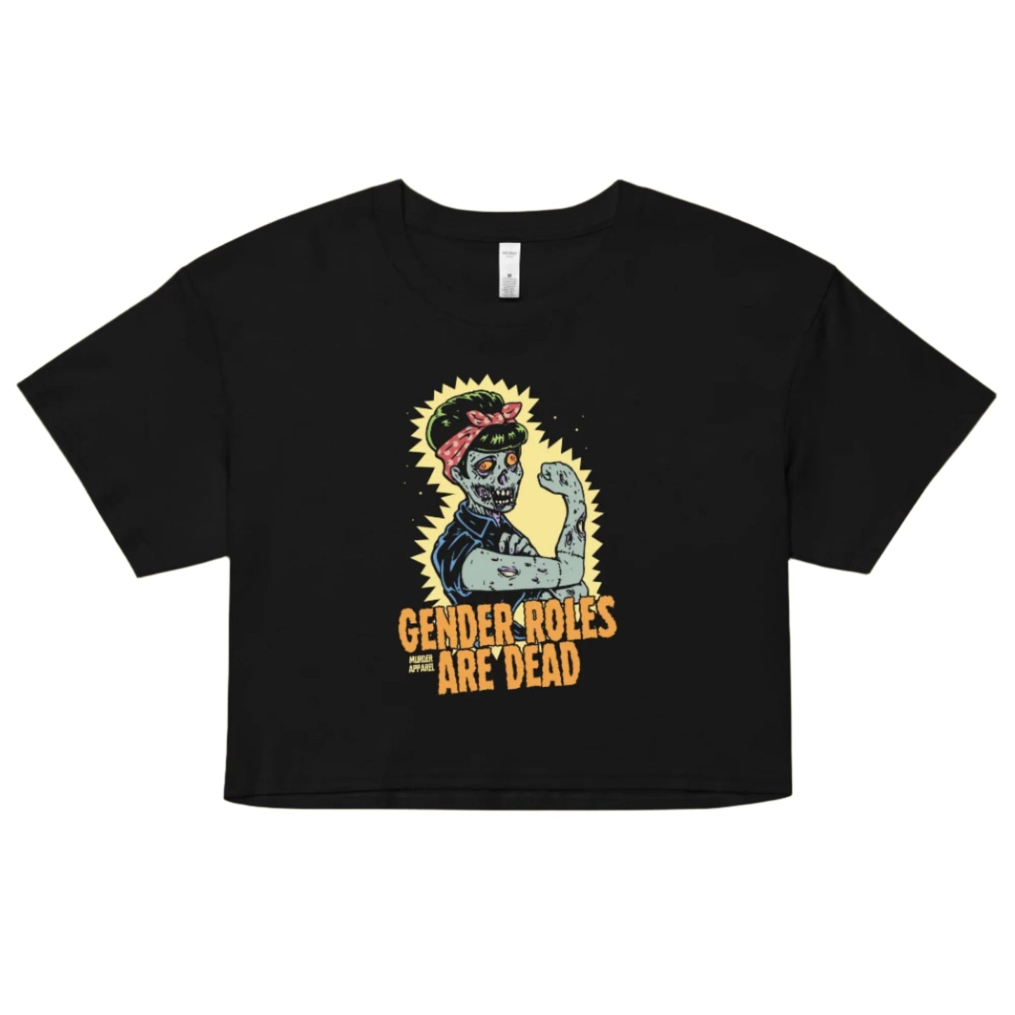 Gender Roles Are Dead Crop Top