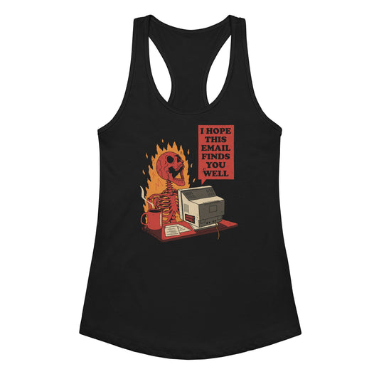I Hope this Email Finds You Tank