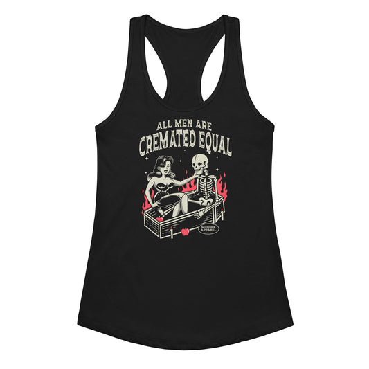 All Men Are Cremated Equal Tank