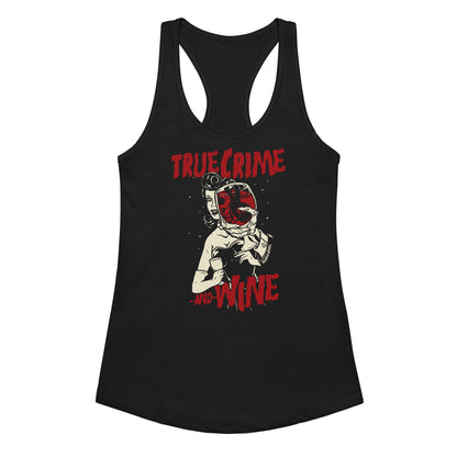 True Crime And Wine Tank